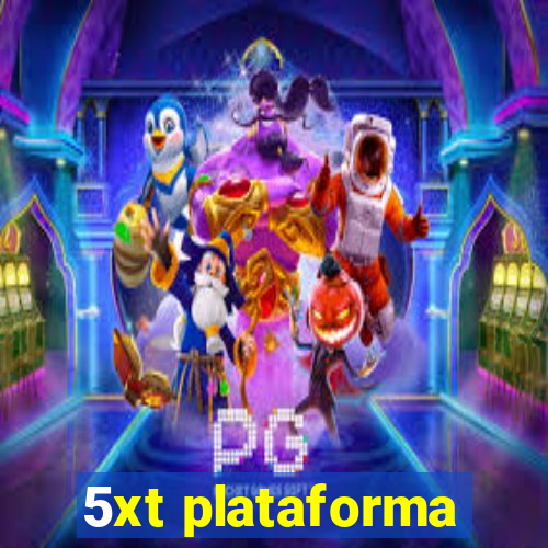 5xt plataforma